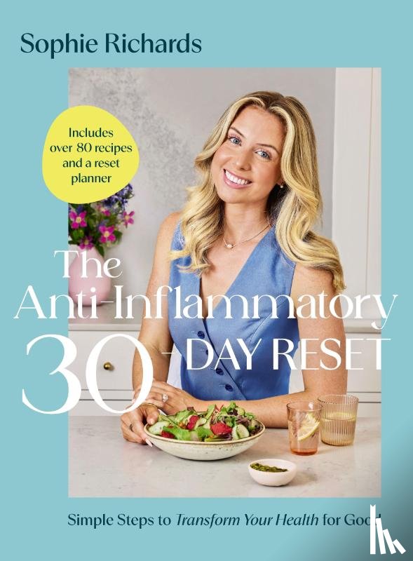 Richards, Sophie - The Anti-Inflammatory 30-day Reset