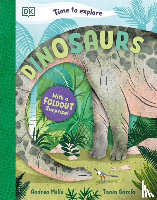 Mills, Andrea - Time to Explore Dinosaurs