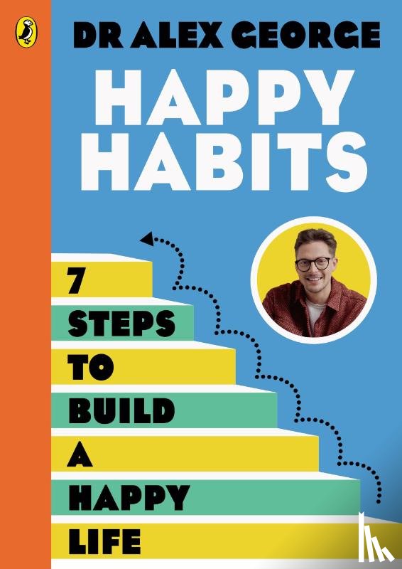George, Dr Alex - Happy Habits