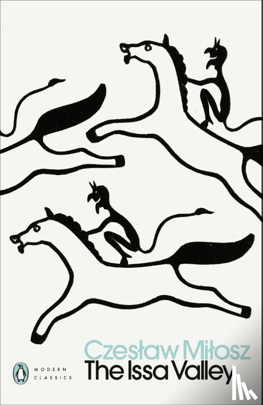 Milosz, Czeslaw - The Issa Valley