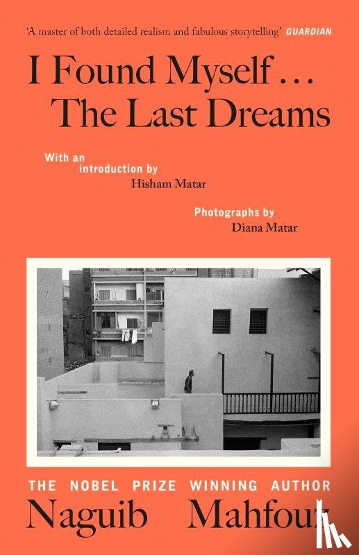 Mahfouz, Naguib - I Found Myself...The Last Dreams
