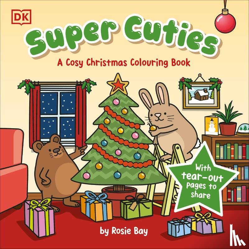 Bay, Rosie - Super Cuties A Cosy Christmas Colouring Book