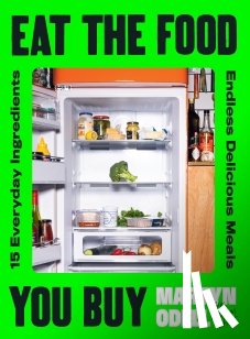 Odell, Martyn - Eat The Food You Buy