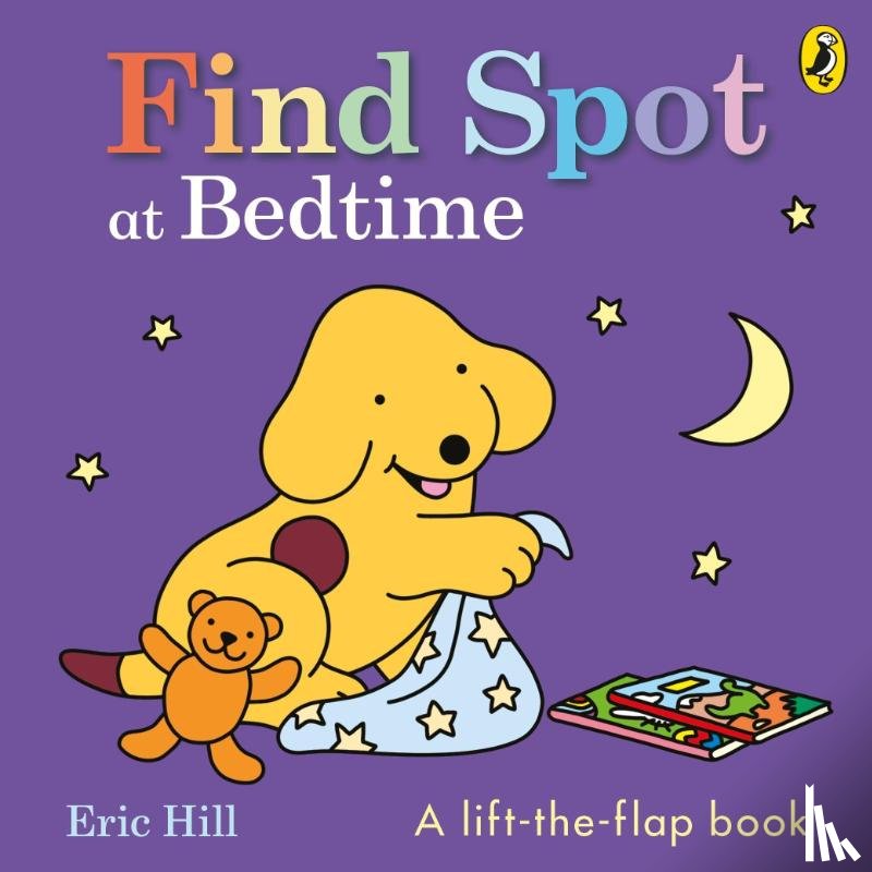 Hill, Eric - Find Spot at Bedtime