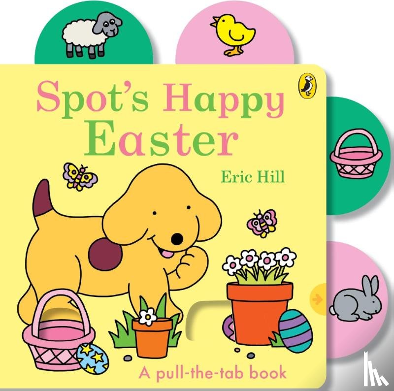 Hill, Eric - Spot’s Happy Easter