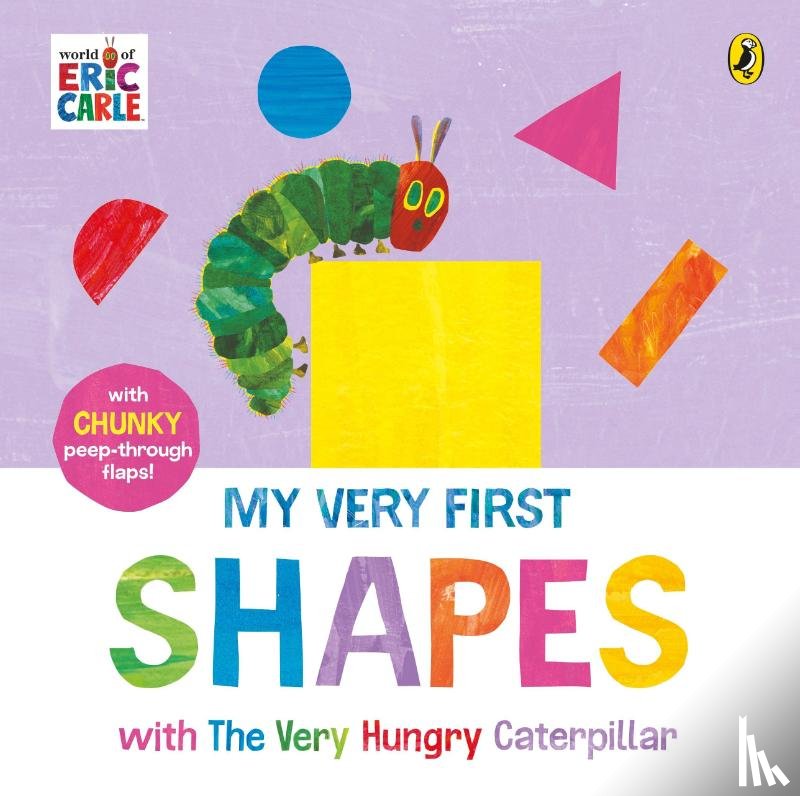 Carle, Eric - My Very First Shapes with The Very Hungry Caterpillar