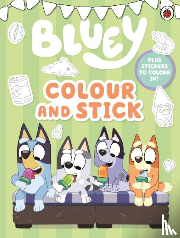 Bluey - Bluey: Colour and Stick