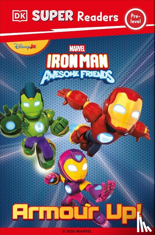 DK - DK Super Reader Pre-Level Marvel Iron Man and His Awesome Friends Armour Up!