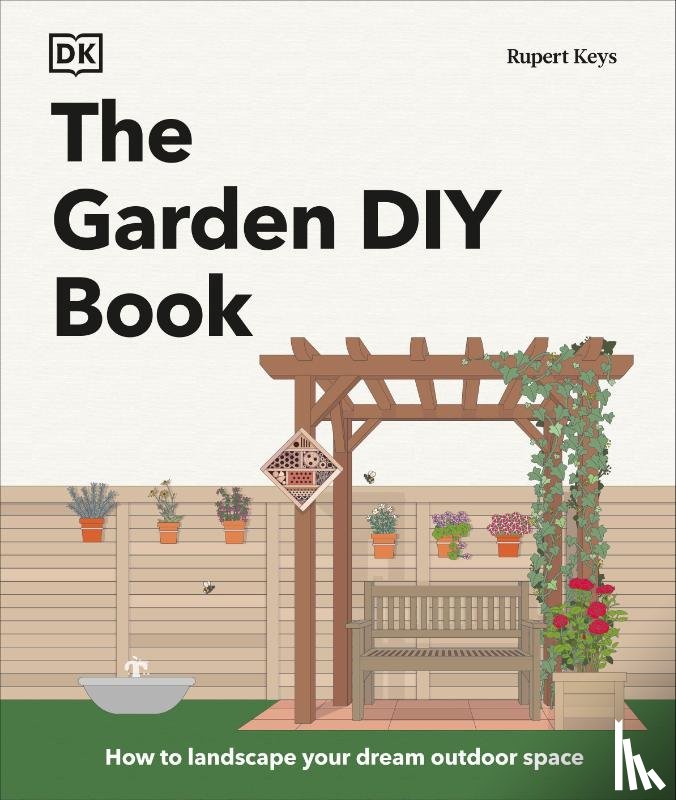 Keys, Rupert - The Garden DIY Book