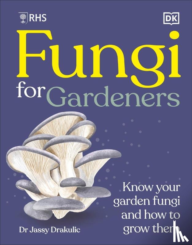 DK - RHS Fungi for Gardeners