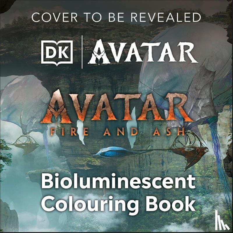 DK - Avatar Bioluminescent Colouring Book