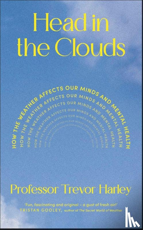 Harley, Professor Trevor - Head in the Clouds