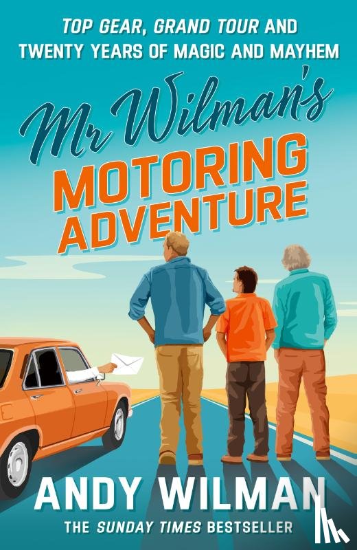 Wilman, Andy - Mr Wilman’s Motoring Adventure
