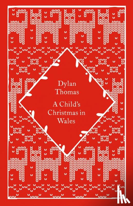 Thomas, Dylan - A Child's Christmas in Wales