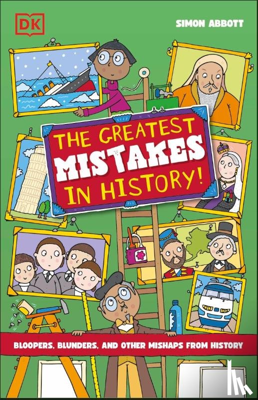 Abbott, Simon - The Greatest Mistakes in History