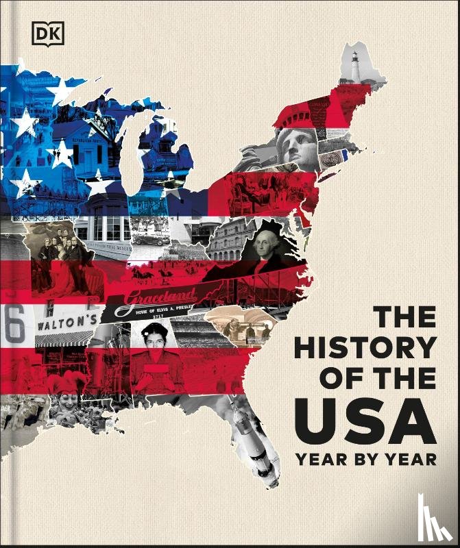 DK - The History of the USA Year by Year