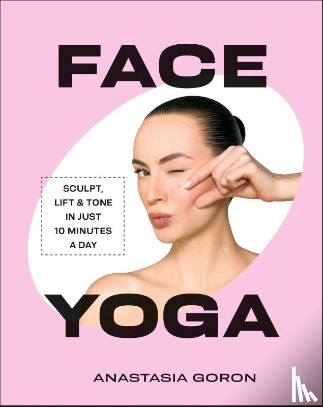 Goron, Anastasia - Face Yoga