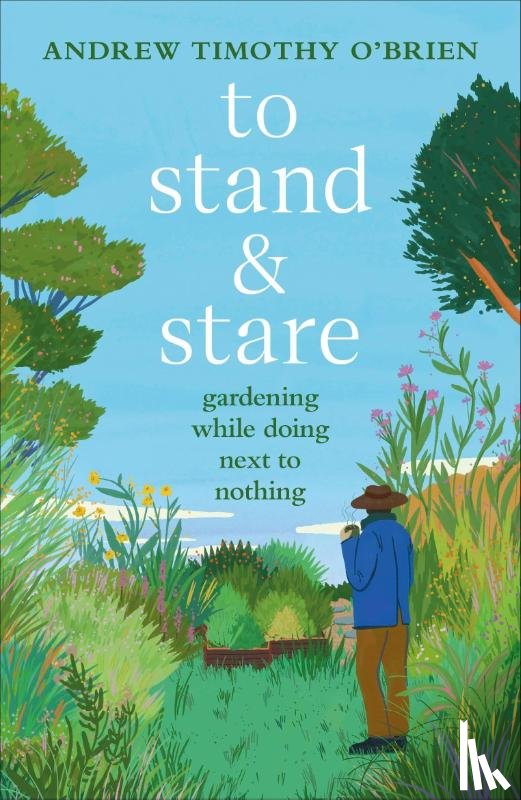 O'Brien, Andrew Timothy - To Stand and Stare