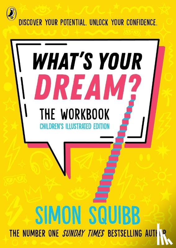 Squibb, Simon - What's Your Dream? The Workbook