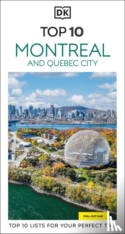 DK Travel - DK Top 10 Montreal and Quebec City
