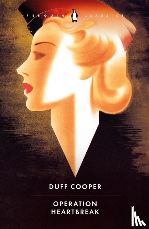 Cooper, Duff - Operation Heartbreak