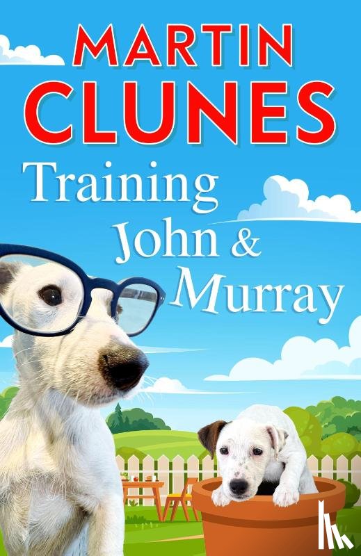 Clunes, Martin - Training John and Murray