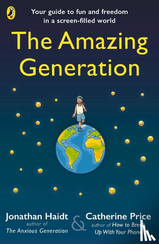 Haidt, Jonathan, Price, Catherine - The Amazing Generation