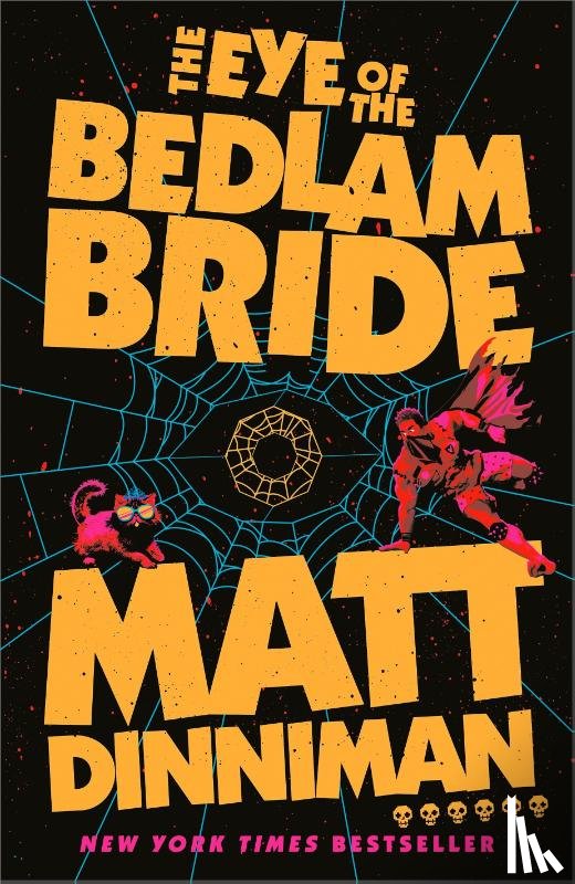 Dinniman, Matt - The Eye of the Bedlam Bride