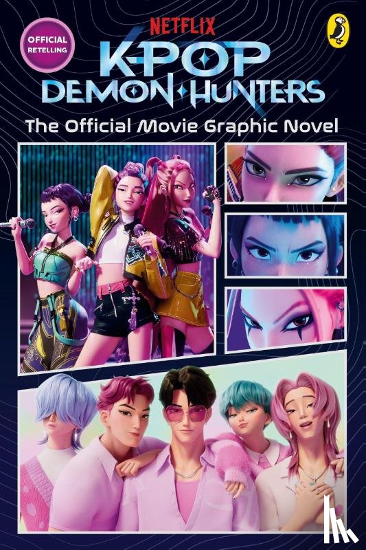 KPop Demon Hunters - KPop Demon Hunters: The Official Movie Graphic Novel