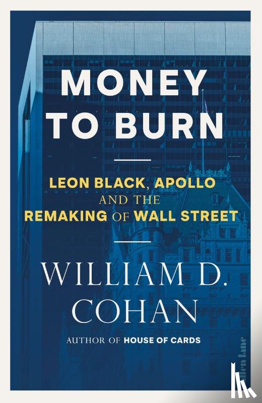 Cohan, William D. - Money to Burn