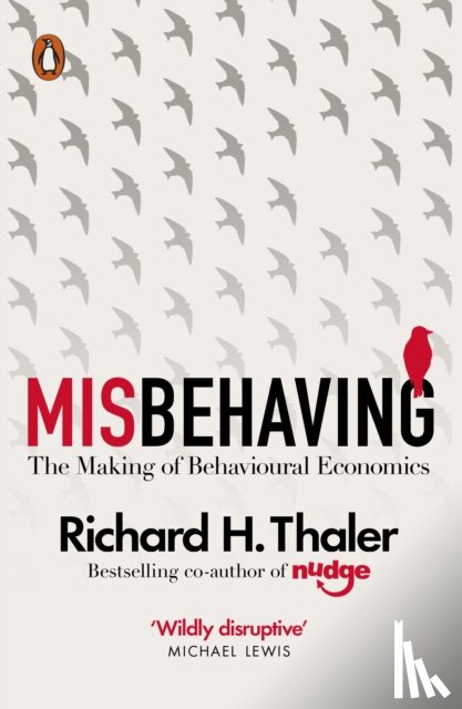 Thaler, Richard H. - Misbehaving