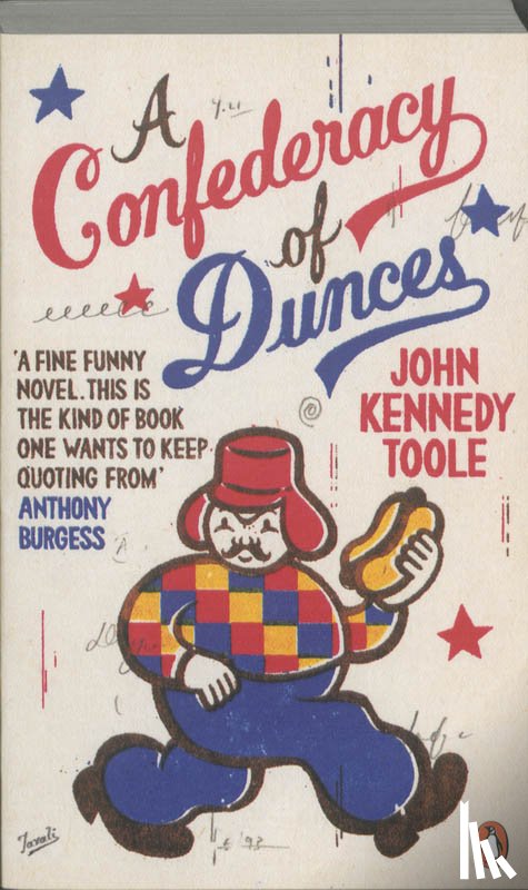 Toole, John Kennedy - A Confederacy of Dunces