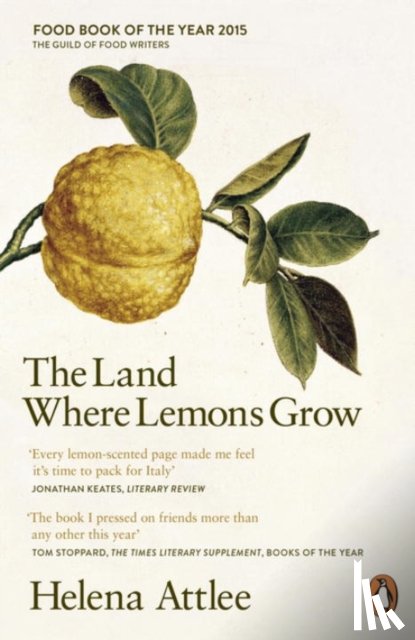 Attlee, Helena - The Land Where Lemons Grow