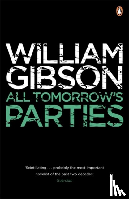 Gibson, William - All Tomorrow's Parties