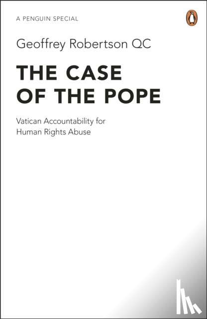 KC, Geoffrey Robertson - The Case of the Pope