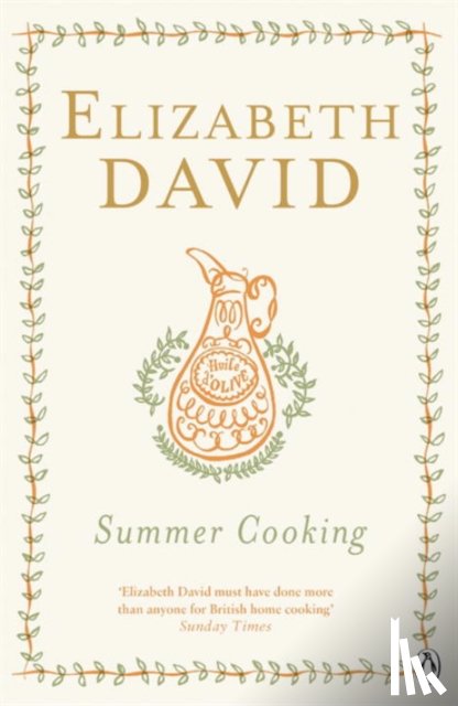 David, Elizabeth - Summer Cooking
