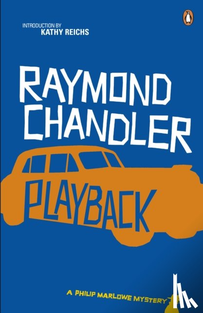 Chandler, Raymond - Playback