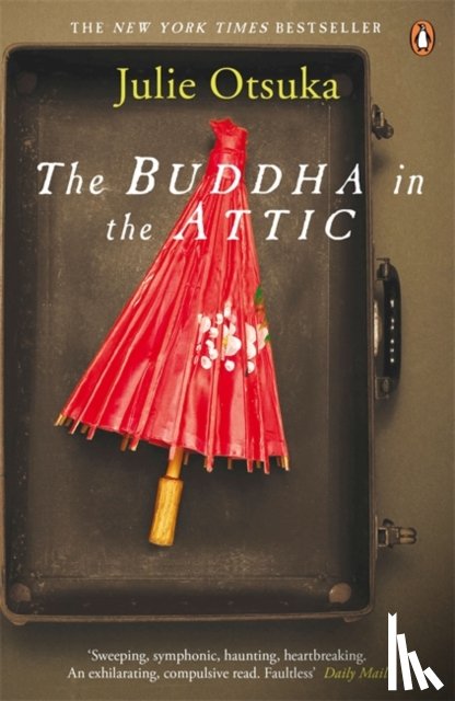 Otsuka, Julie - The Buddha in the Attic