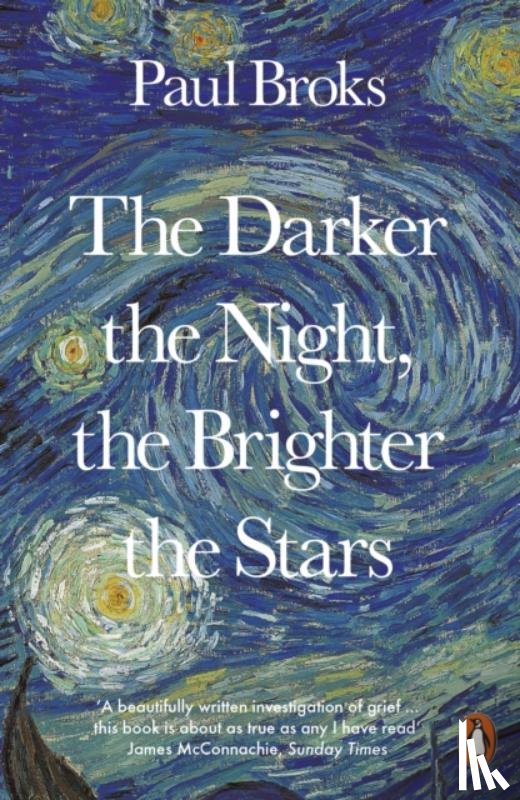 Broks, Paul - The Darker the Night, the Brighter the Stars
