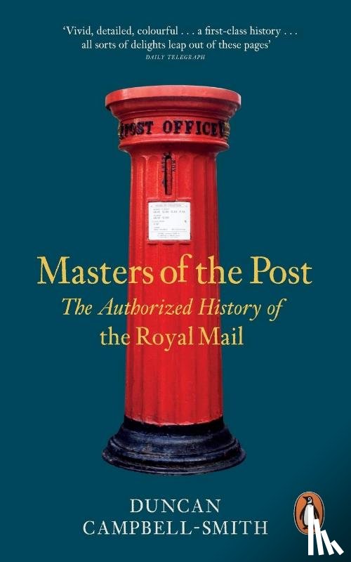 Campbell-Smith, Duncan - Masters of the Post