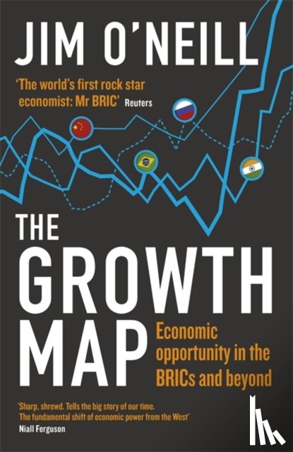 O'Neill, Jim - The Growth Map