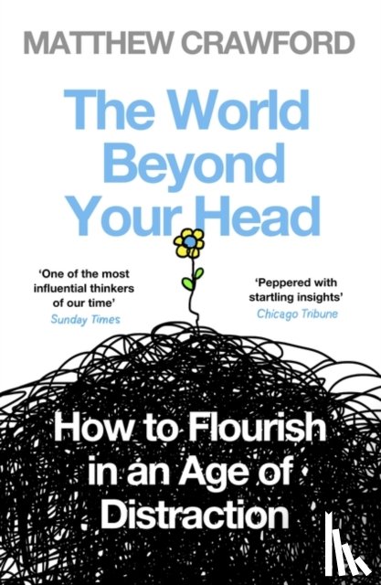 Crawford, Matthew - The World Beyond Your Head