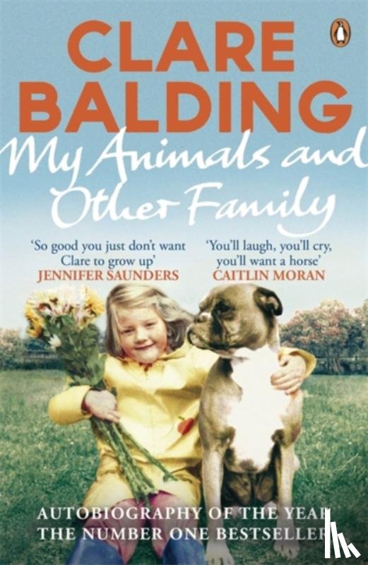 Balding, Clare - My Animals and Other Family