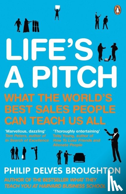 Delves Broughton, Philip - Life's A Pitch
