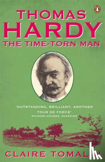 Tomalin, Claire - Thomas Hardy