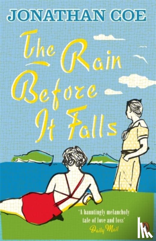 Coe, Jonathan - The Rain Before it Falls