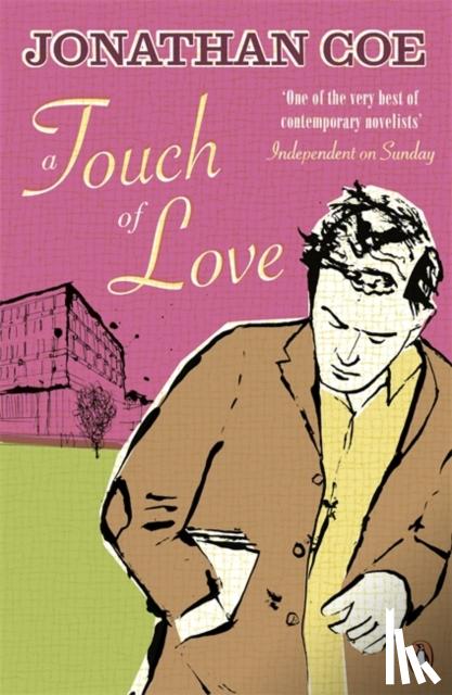 Coe, Jonathan - A Touch of Love