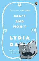 Davis, Lydia - Can't and Won't