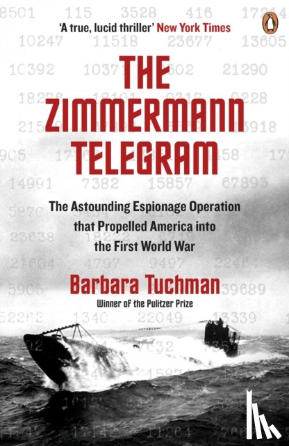 Tuchman, Barbara - The Zimmermann Telegram