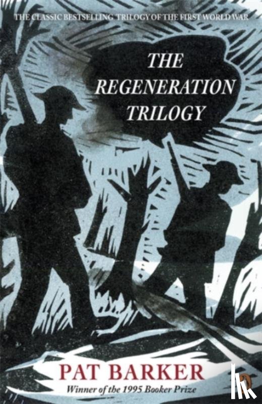 Barker, Pat - The Regeneration Trilogy